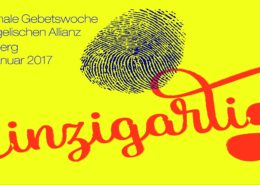 Allianz Gebetswoche - Einzigartig